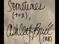 SOMETIMES - ASHLEY BRIEL (A.B) #POETRY #SPOKENWORD