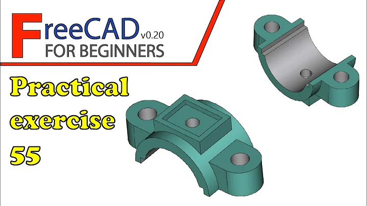 FreeCAD Beginners tutorial: practical exercise 55 - studycadcam model