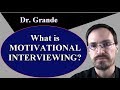 What is Motivational Interviewing?