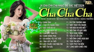 Siêu Phẩm Cha Cha Cha Rumba Nhạc Trẻ Hot 2024 - Chân Tình - Cha Cha Nhạc Trẻ 8x 9x Hay Nhất Hiện Nay