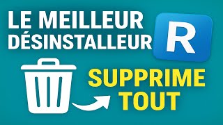 Revo Uninstaller 2025 Le Meilleur Désinstalleur De Logiciels