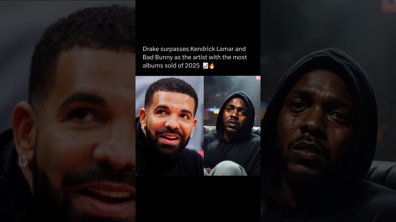DRAKE Just Made HISTORY! Outselling Kendrick & Bad Bunny in 2025?! 