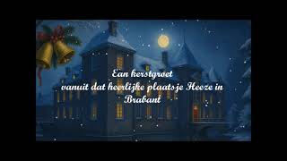 Heeze, Een Muzikale Kerstgroet