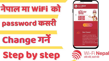 wifi nepal को password change यसरी गर्नु / how to change wifi password in nepal / wifi nepal