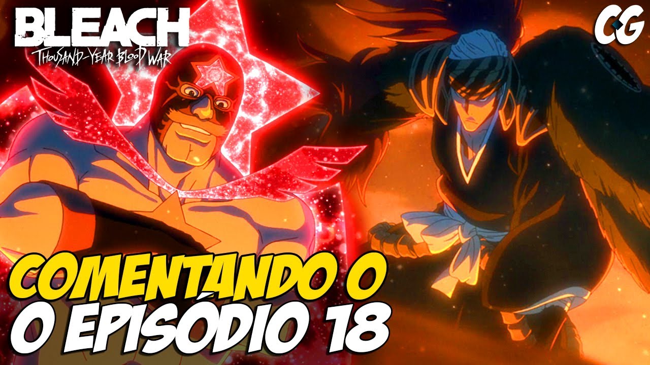 🔴 ICHIGO VS TODO MUNDO! CONVERSANDO SOBRE BLEACH TYBW EPISÓDIO 21! - Bleach  Thousand Year-Blood War 