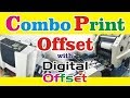 Combo Print Offset with Digital Offset