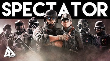 Rainbow Six Siege NEW Spectator Camera Gameplay