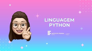[INFORMÁTICA PARA INTERNET] Lógica de Programação - Linguagem Python