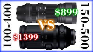 Sigma 100-400mm F5-6.3 VS Tamron 150-500mm F5-6.7 Comparison