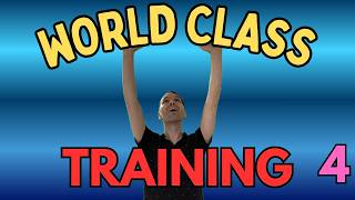 World Class Training | Episode 4