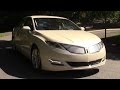 Lincoln MKZ Hybrid Road Test & Review by Drivin' Ivan