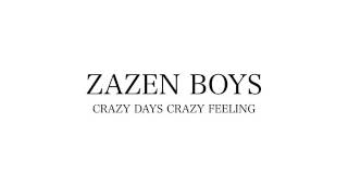 ZAZEN BOYS　CRAZY DAYS CRAZY FEELING　COVER