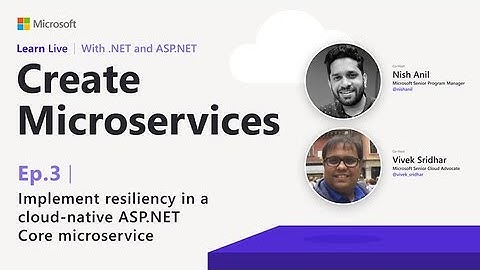 Learn Live - Implement resiliency in a cloud-native ASP.NET Core microservice