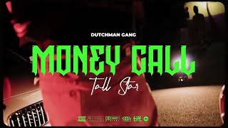 Tallstar - MONEY CALL (Official Music Video)