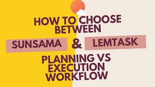 How to Choose Between Sunsama and LemTask | Planning vs Execution Workflow