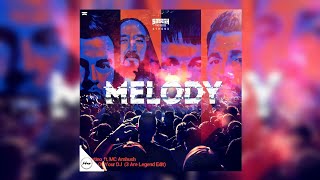 Melody vs. Name Of Your DJ (3 Are Legend Mashup TML 2022) [Heiroom Remake]