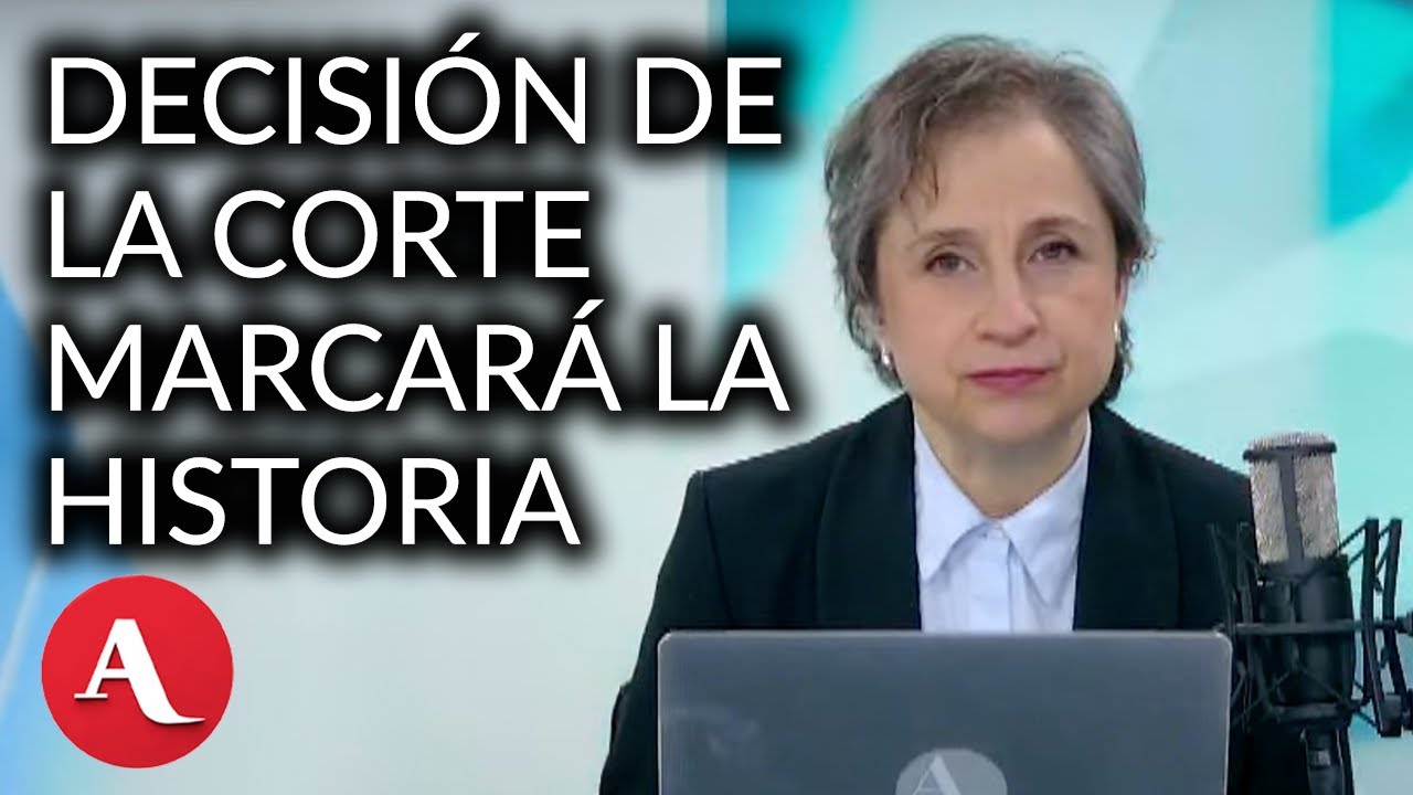Carmen Aristegui: La historia de México quedará marcada por la decisión de la Corte