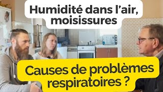 Humidité dans l&#39;air, moisissures : causes de problèmes respiratoires ?