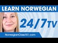 Learn Norwegian 24/7 with NorwegianClass101 TV