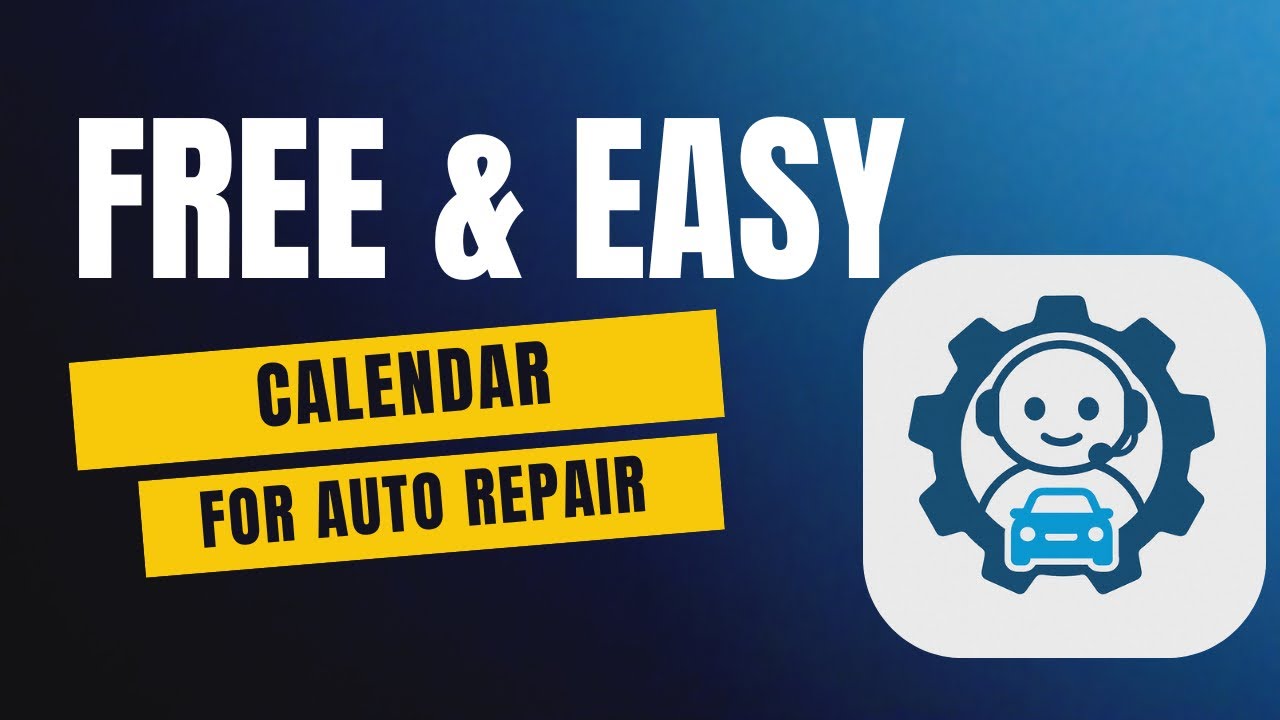 Set Up a Free Calendar for Your Auto Repair Shop (in 5 Minutes)