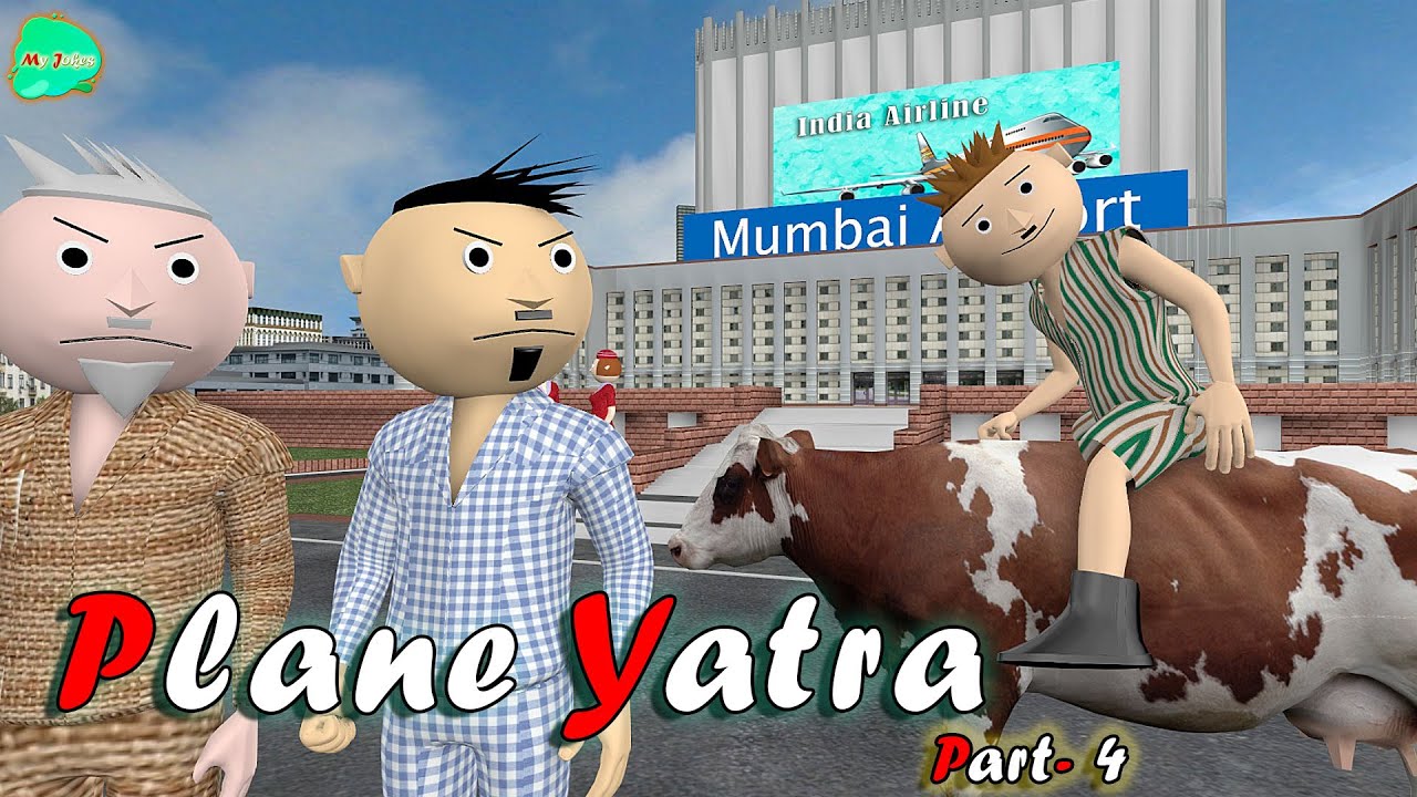 MY JOKES || MJ || PLANE YATRA PART - 4