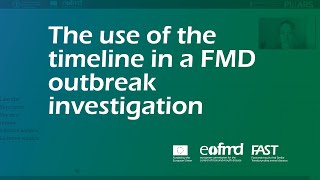 The use of the timeline in a FMD outbreak investigation
