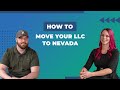 How to Move Your LLC to Nevada