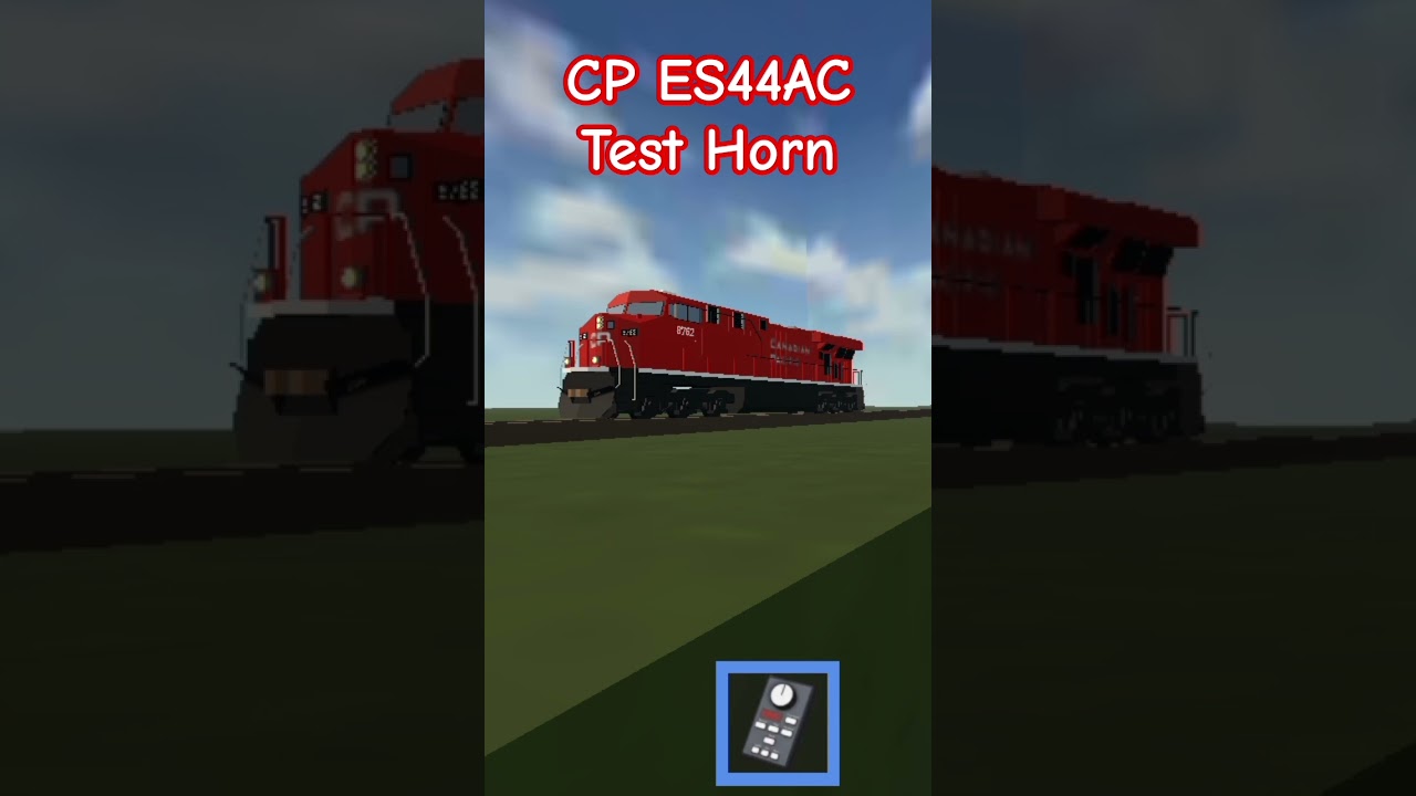 *Old* CP ES44AC Test Train Horn (Southline District)