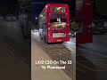 LX12 CZO On The 53 To Plumstead #fortheloveofbuses #dieselbus #adlenviro400 #tfl