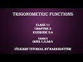 Trigonometric Functions | Chapter 3 | Exercise 3.4 | Class 11 | CBSE | PUC1 | ques 1, 2, 3 &amp; 4