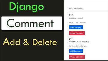 Build Complete Comment Section In Django Product Management Website (Add & Delete).