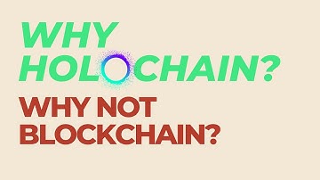 Why Holochain? Why not Blockchain or Centralized Systems?