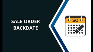 How to Backdate Sale Orders in Odoo? | Complete Guide | #Odoo #SalesBackdate #OdooSales #ERPSoftware