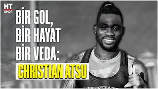 Son Ün Ardından Gelen Kara Gece Christian Atsunun Hikayesi