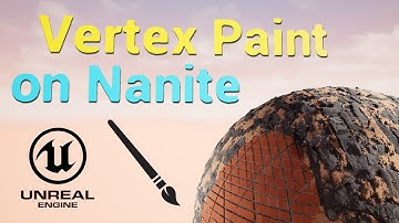 How to Vertex Paint on Nanite Mesh in UE5.3