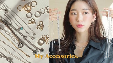 아끼는 악세사리 ??가지 몽땅 소개 / 나의 최애 목걸이, 반지, 귀걸이 모음 | My accessory haul