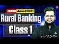 CAIIB Elective Rural Banking | Class 1 | CAIIB Elective Paper for June 2026 | Kinshuk Bahlan