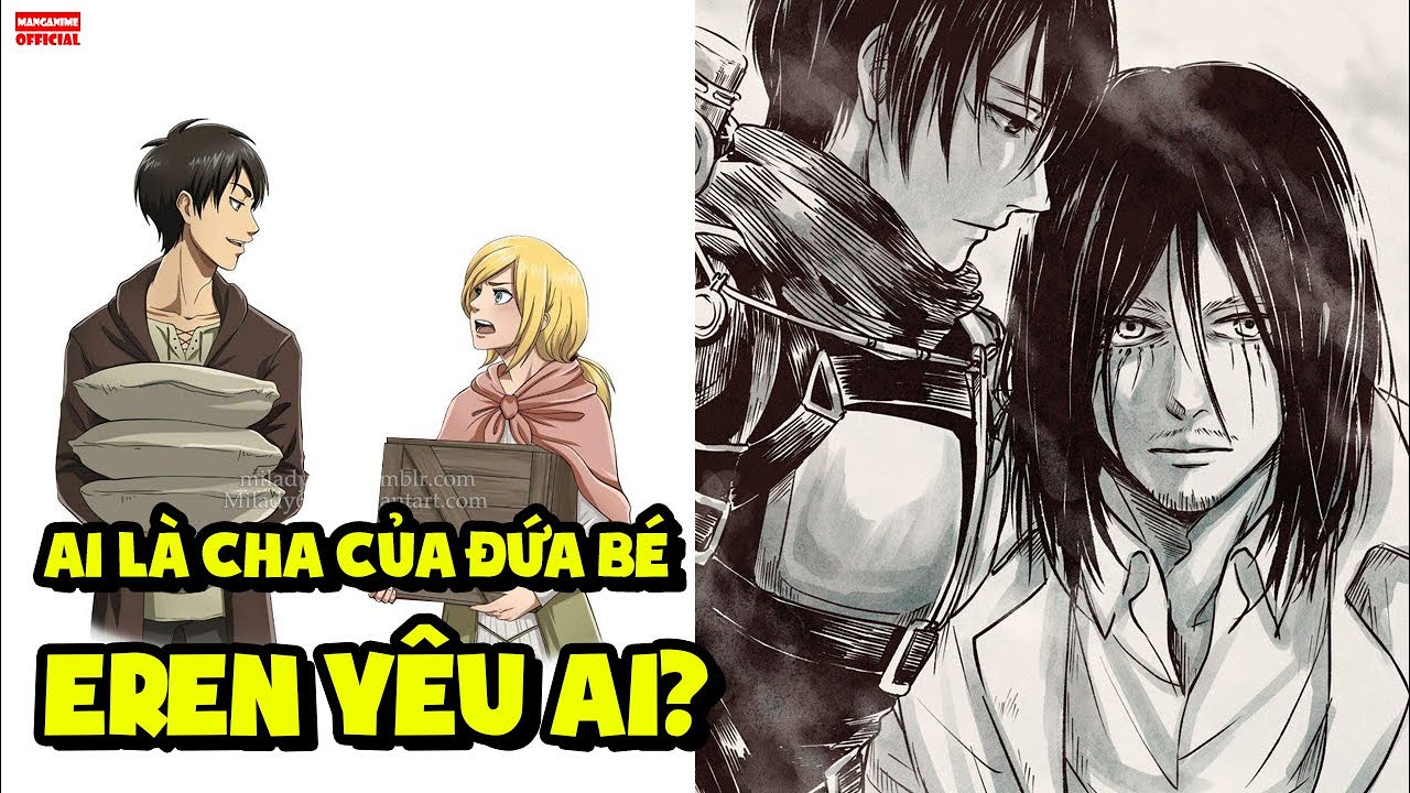 Ai Là Cha Của Cái Thai Trong Bụng Historia? Eren Thực... - youtube