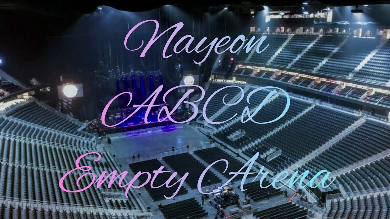 NAYEON - ABCD (Extended Version) | Empty Arena Effect 🎧