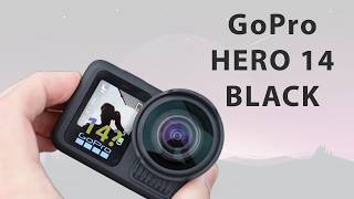 GoPro Hero 14 Black Confirmed - GP3 Processor, 8K, &amp; More!