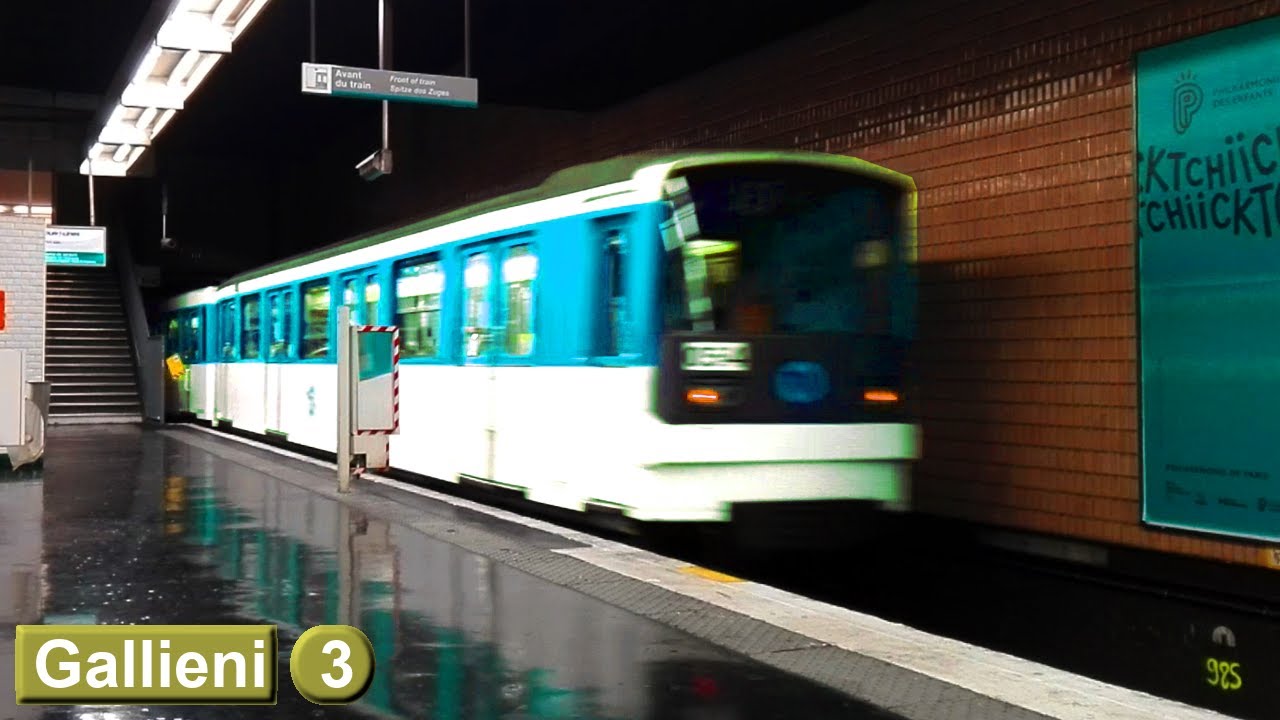 Гальени | линия 3 : Парижский метрополитен ( RATP MF67 )