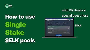 Elk.Finance - How To Single Stake $ELK