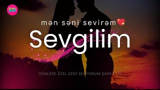 Səni Sevirəm Sevgilim Romantik Azərbaycan Mahnısı Ənisevirəm Isı