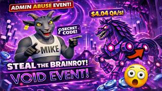 Celebrity NEW VOID EVENT UPDATE! SECRET CODES + ADMIN ABUSE EVENT!! (Fortnie Steal The Brainrot) Wealth