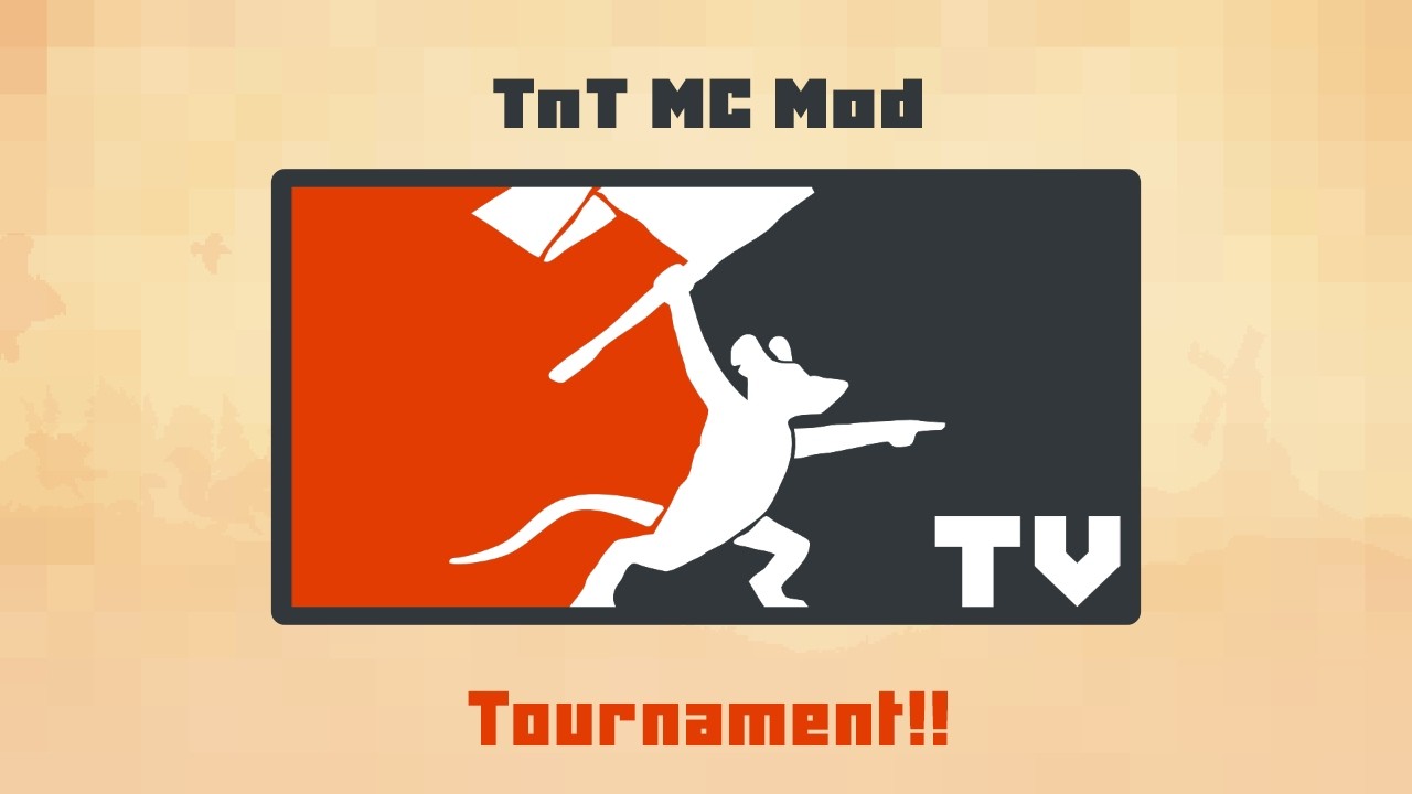 Tooth and Tail: MC Mod Tournament!!!!