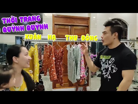 Video RÌ VIU BỘ SƯU TẬP THỜI TRANG 4 MÙA CỦA QUỲNH QUỲNH, CÓ... - youtube