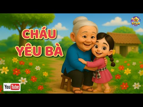 Bài hát: Cháu yêu bà