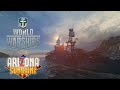 World of Warships - Arizona Sunshine