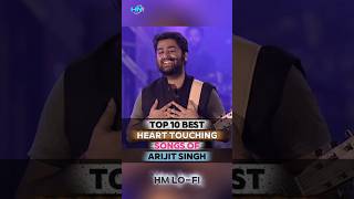 Top 10 Best Heart Touching Songs of Arijit Singh HM LO-FI 2025 | #arijitsingh #shortsfeed #hmlofi