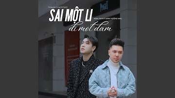 Sai Một Li Đi Một Dặm